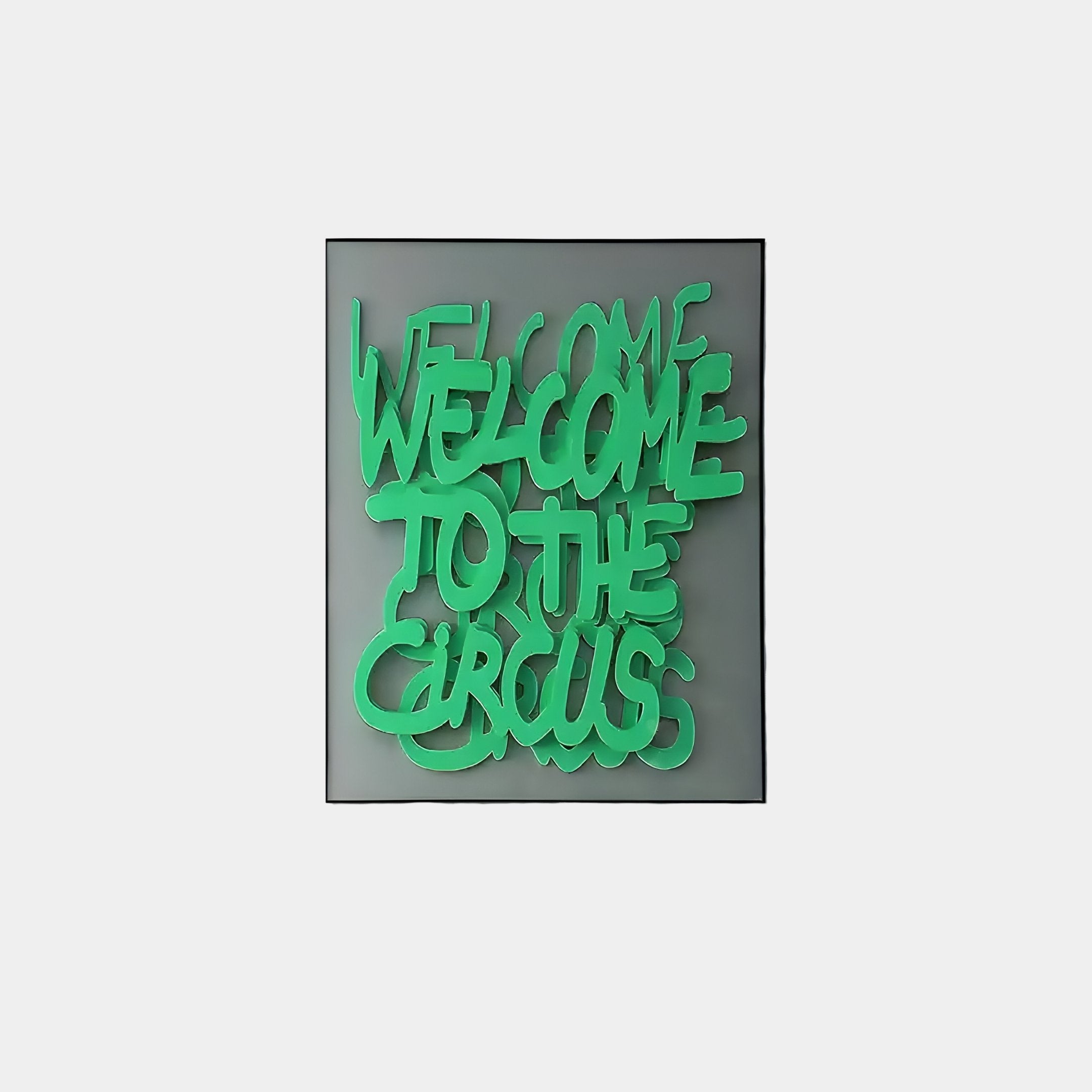 The Urbanic Green Welcome Script by Giant Sculptures is a 3D wooden graffiti wall art featuring bold cursive lettering on a dark background, reading WELCOME TO THE CIRCUS, reminiscent of neon green urban graffiti.